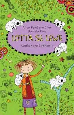 Lotta Se Lewe 10: Koalakonsternasie (Afrikaans, Paperback)