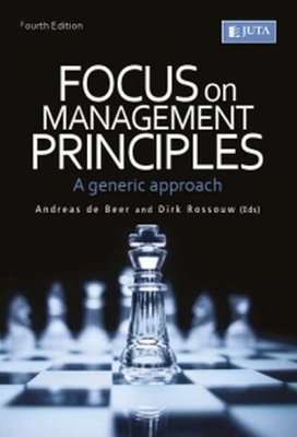 Focus On Management Principles - A Generic Approach (Paperback, 4th ed)