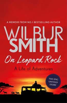 On Leopard Rock - A Life Of Adventures (Hardcover)