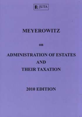 Meyerowitz on administration of estates and their taxation (Paperback)