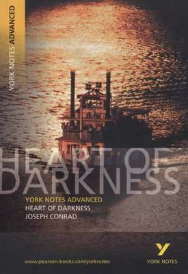 Heart of Darkness: York Notes Advanced (Paperback)