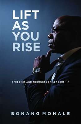 Lift As You Rise - Speeches And Thoughts On Leadership (Paperback)
