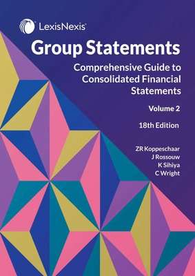 Group Statements: Volume 2 - Comprehensive Guide To Consolidated Financial Statements (Paperback, 18