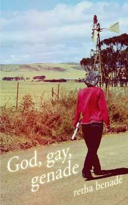 God, Gay, Genade (Afrikaans, Paperback)