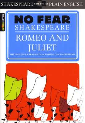 Romeo and Juliet (No Fear Shakespeare) (Paperback, Study Guide ed.)