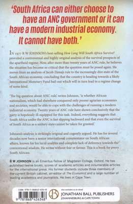 How Long Will South Africa Survive? - The Looming Crisis (Paperback)