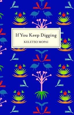 If You Keep Digging (Paperback)
