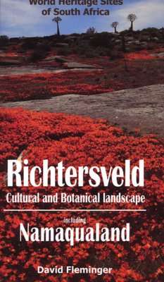 Southbound pocket guide to the Richtersveld cultural and botanical landscape including Namaqualand (