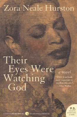 Their Eyes Were Watching God (Paperback, 1st Harper Perennial Modern Classics ed)