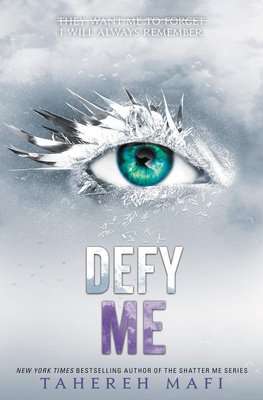 Shatter Me 5: Defy Me (Paperback)