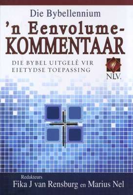 Die Bybellennium: 'n Eenvolumekommentaar (Afrikaans, Hardcover)