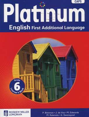 Platinum English - First Additional Language  - Grade 6 Learner's Book   (Paperback)