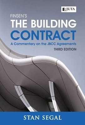 Finsen's The Building Contract - A Commentary On The JBCC Agreements (Paperback, 3rd Edition)