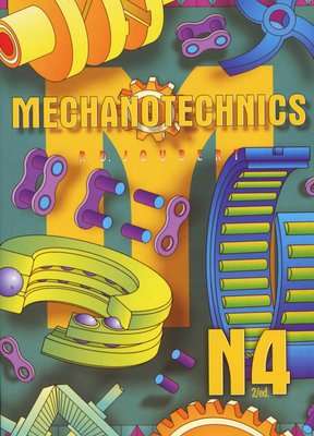Mechanotechnics N4 (Paperback, 2nd Revised edition)