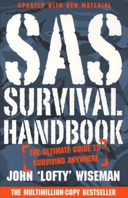 SAS Survival Handbook - The Definitive Survival Guide (Paperback, New Ed)