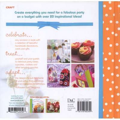 Make Me I'm Yours... Party - Over 20 Handmade Decorations, Gifts and Treats (Hardcover)