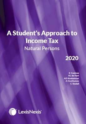 A Student's Approach To Income Tax - Natural Persons 2020 (Paperback)