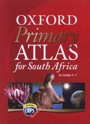 Oxford primary atlas for South Africa CAPS revision (Paperback)