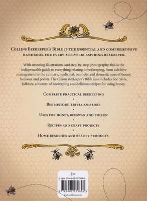 Collins Beekeeper's Bible - Bees, Honey, Recipes and Other Home Uses (Hardcover)