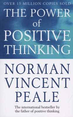 The Power of Positive Thinking (Paperback)