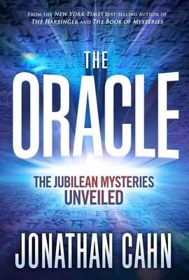 The Oracle - The Jubilean Mysteries Unveiled (Paperback)