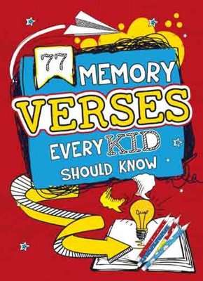 77 Memory Verses Every Kids Should Know (Paperback)