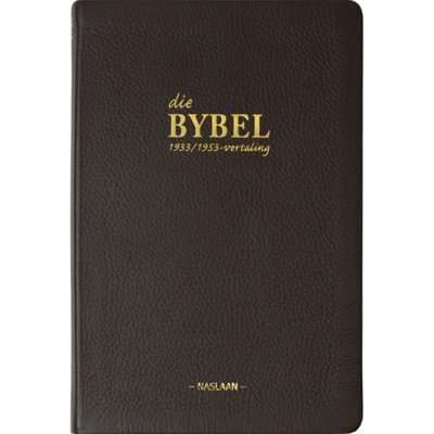 Die Bybel 1933/1953 Vertaling (Afrikaans, Leather / fine binding)