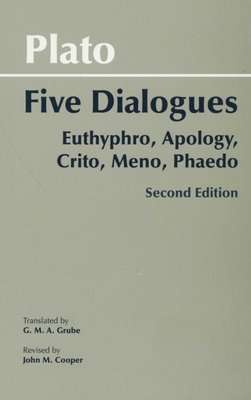 Five Dialogues - Euthyphro, Apology, Crito, Meno, Phaedo (Paperback, 2nd edition)