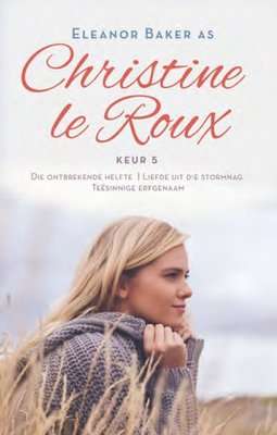 Christine le Roux Keur 5 (Afrikaans, Paperback)