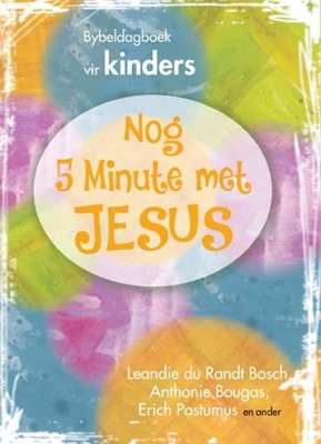 Nog 5 Minute Met Jesus (Afrikaans, Paperback)