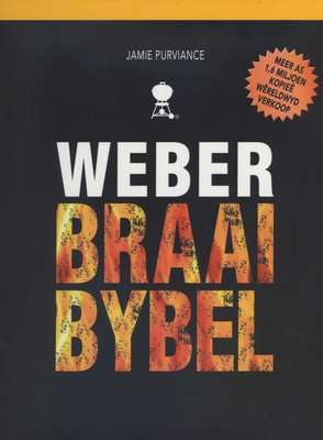 Weber Braai Bybel (Afrikaans, Hardcover)