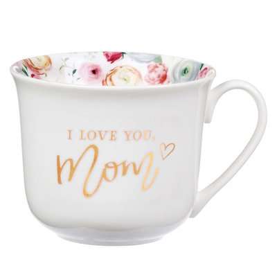 Love You Mom Ceramic Mug - Proverbs 31:29