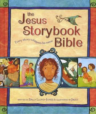 The Jesus Storybook Bible (Hardcover)
