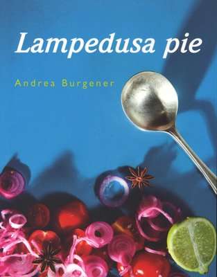 Lampedusa Pie - Food From The Leopard (Paperback)