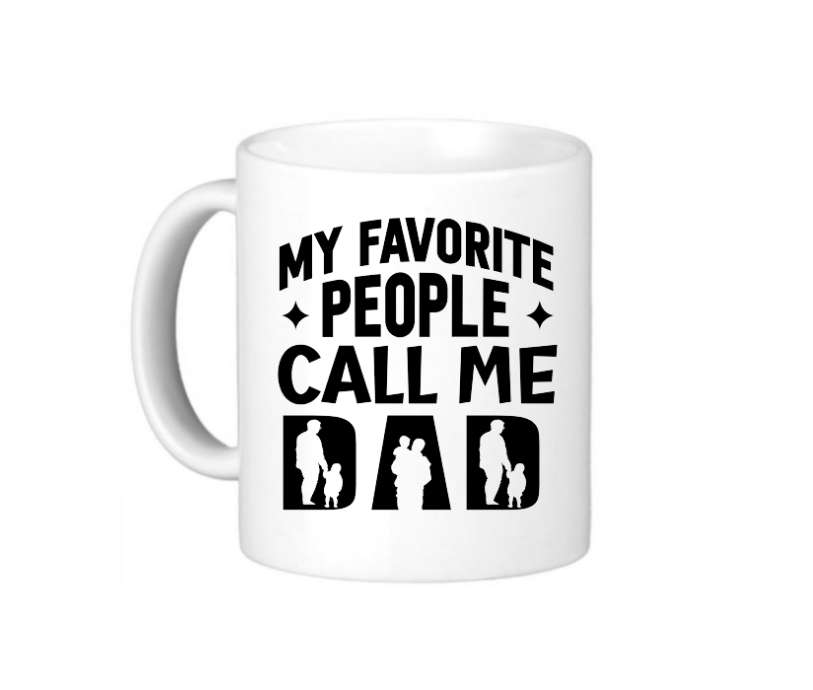 My Favorite People Call Me Dad Coffee Mug