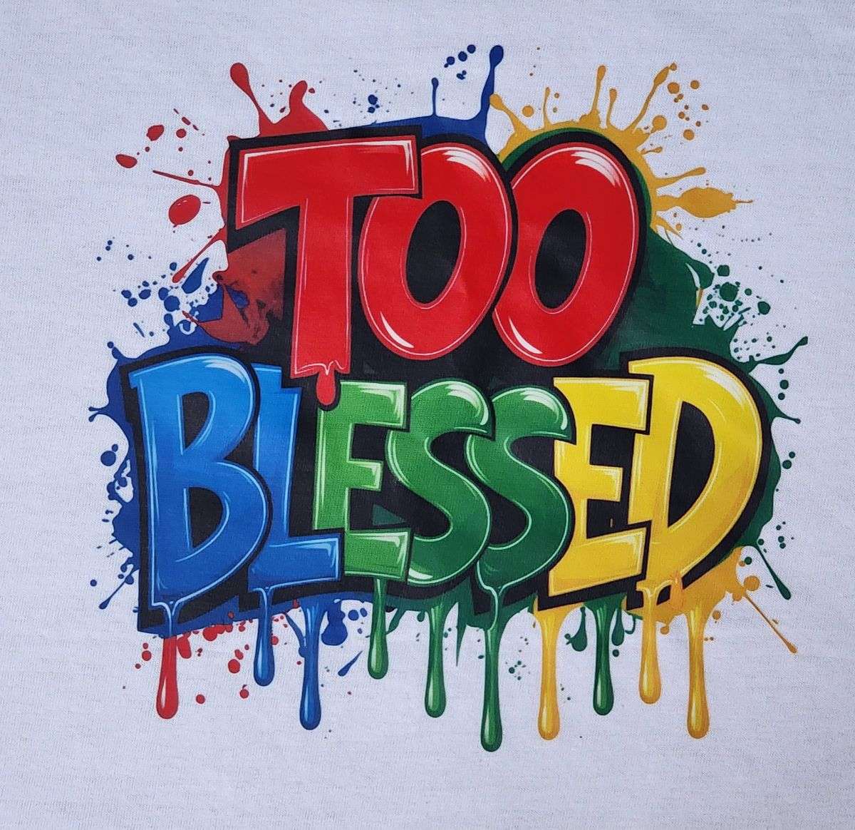 Too Blessed T-Shirt M