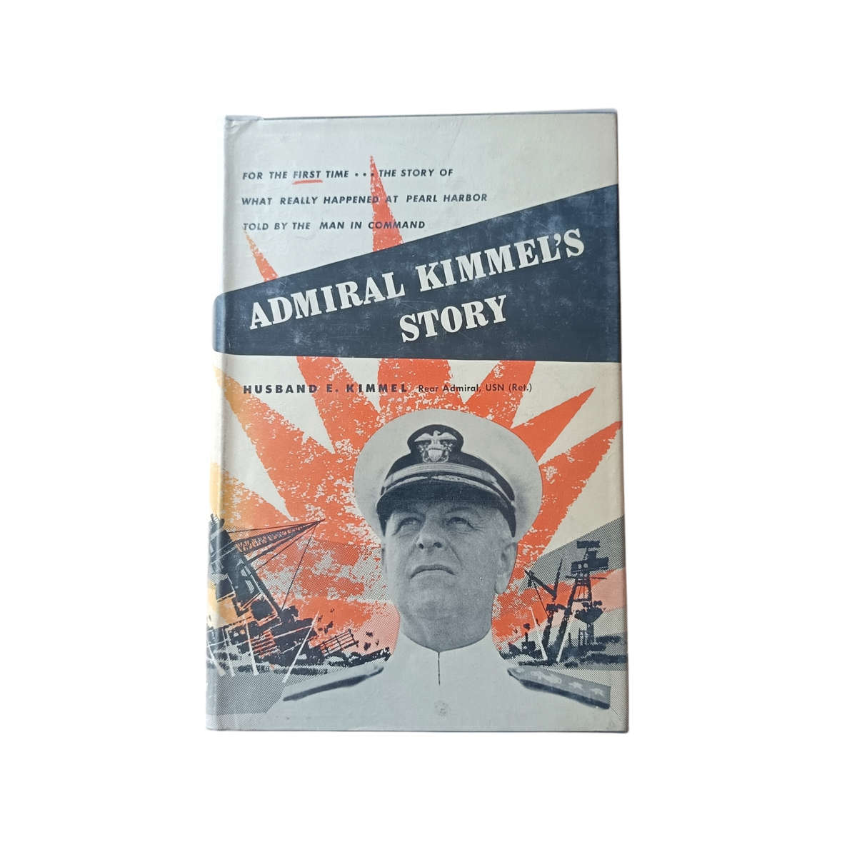 Admiral Kimmel's Story
