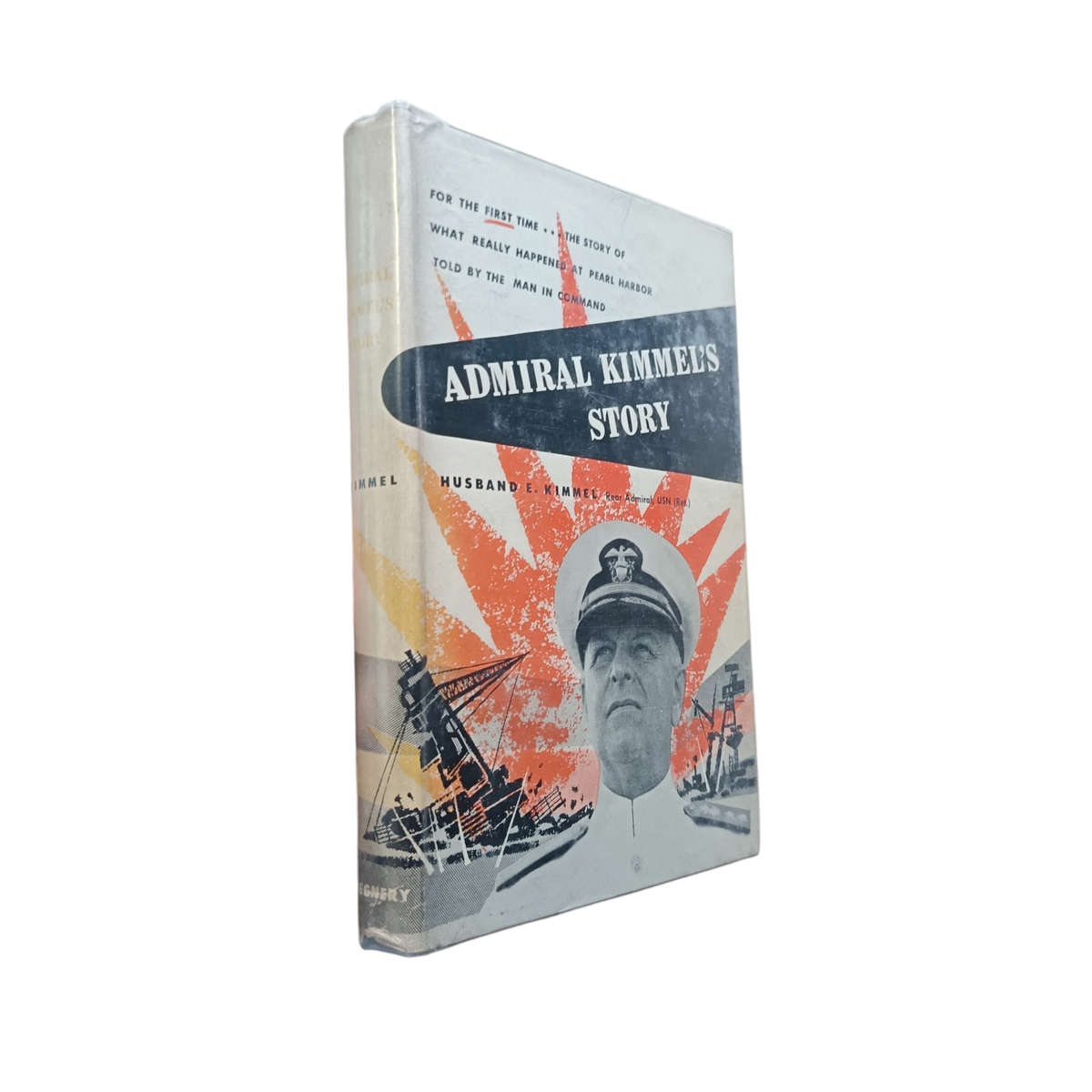 Admiral Kimmel's Story