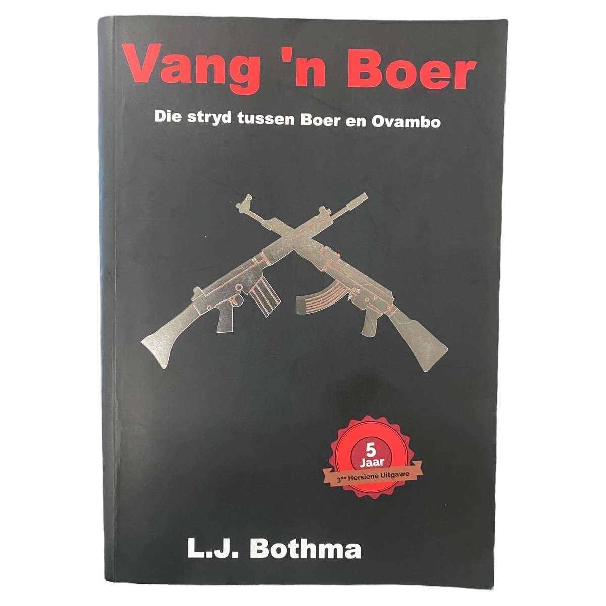 Vang 'n Boer (Signed)