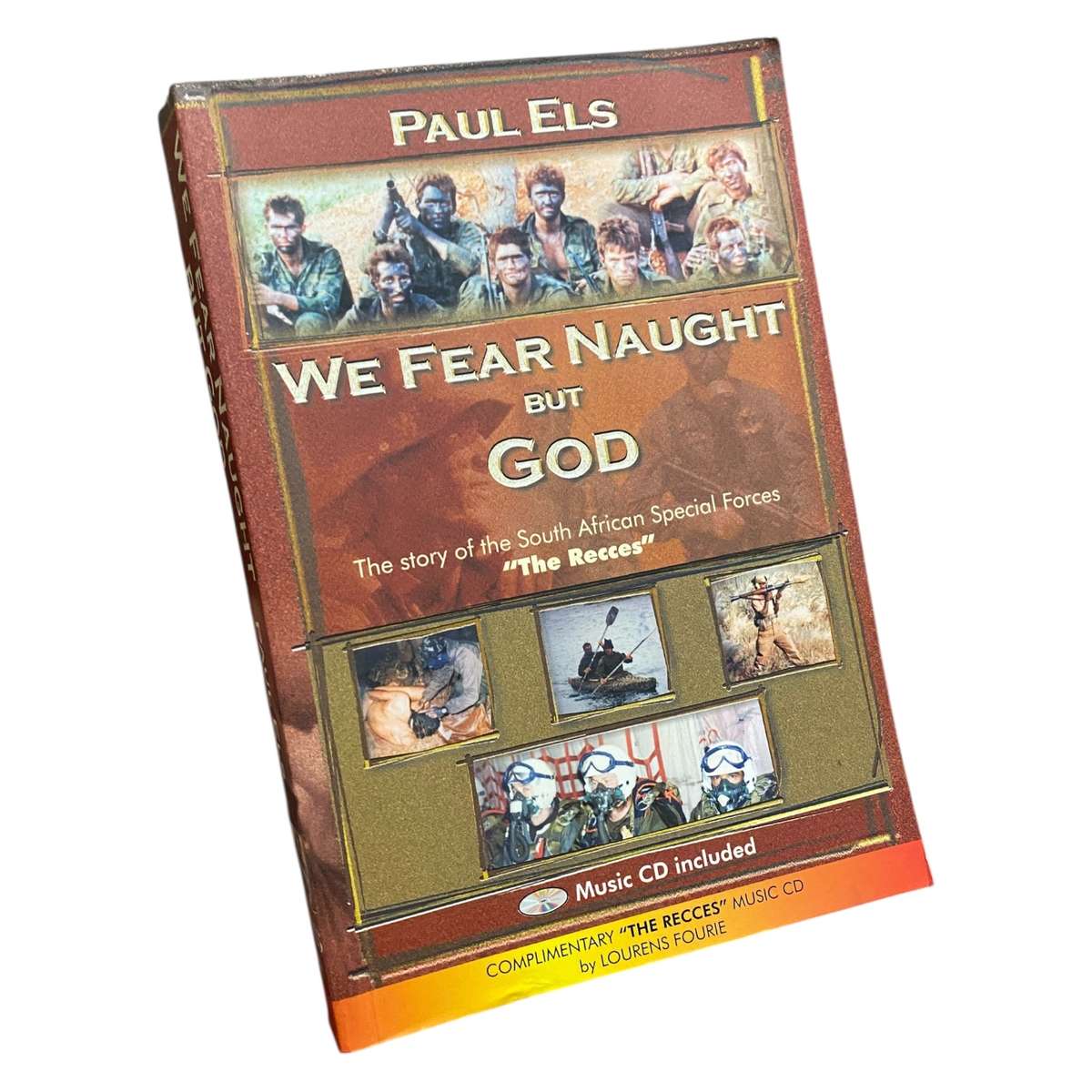 We Fear Naught But God by Paul Els