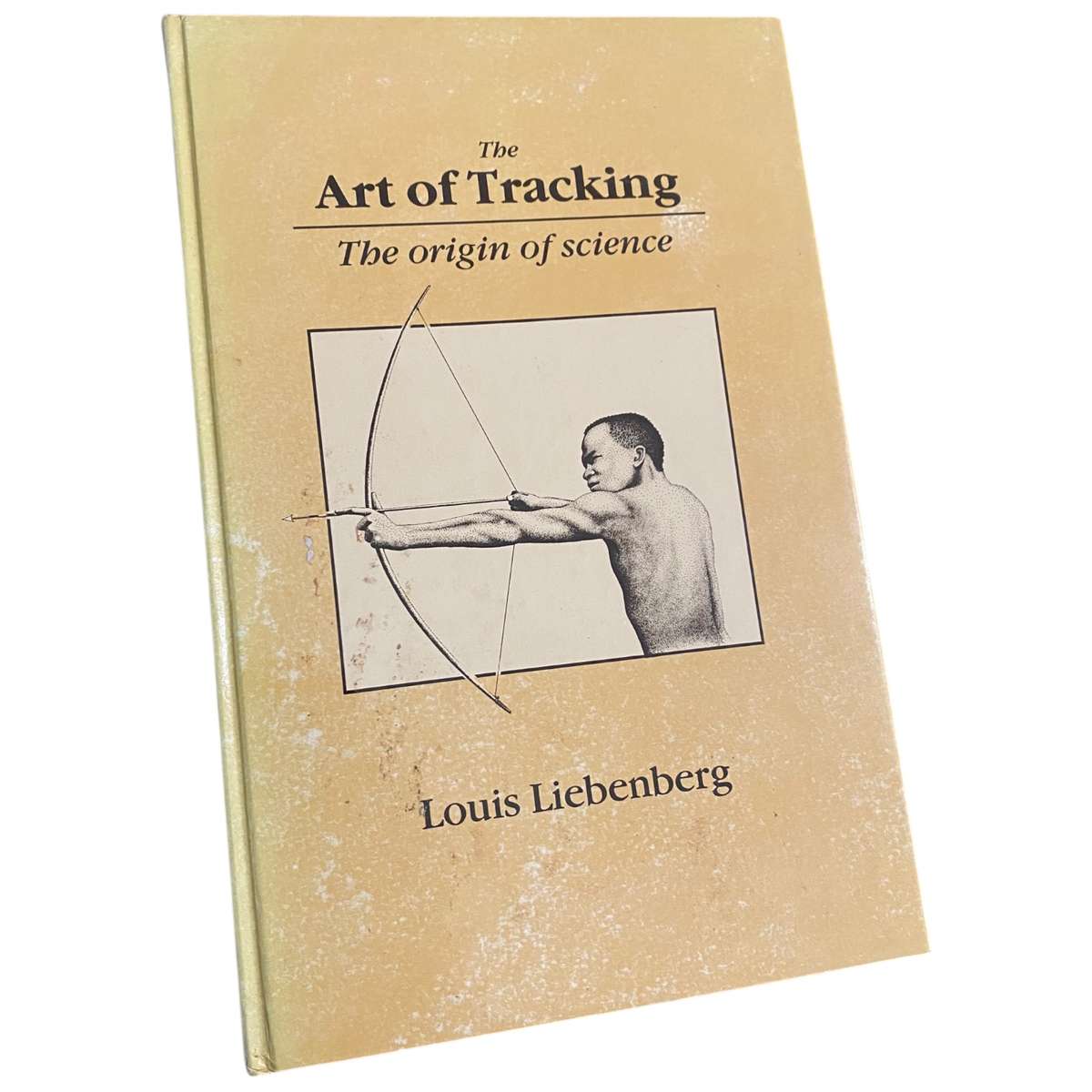 The Art of Tracking: The Origin of Science