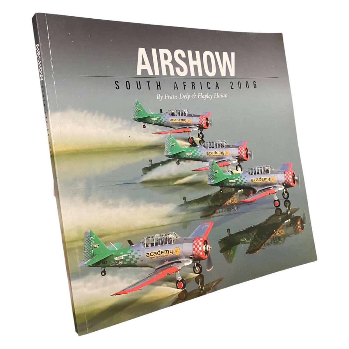 Airshow South Africa 2006 (Signed by Contributors)