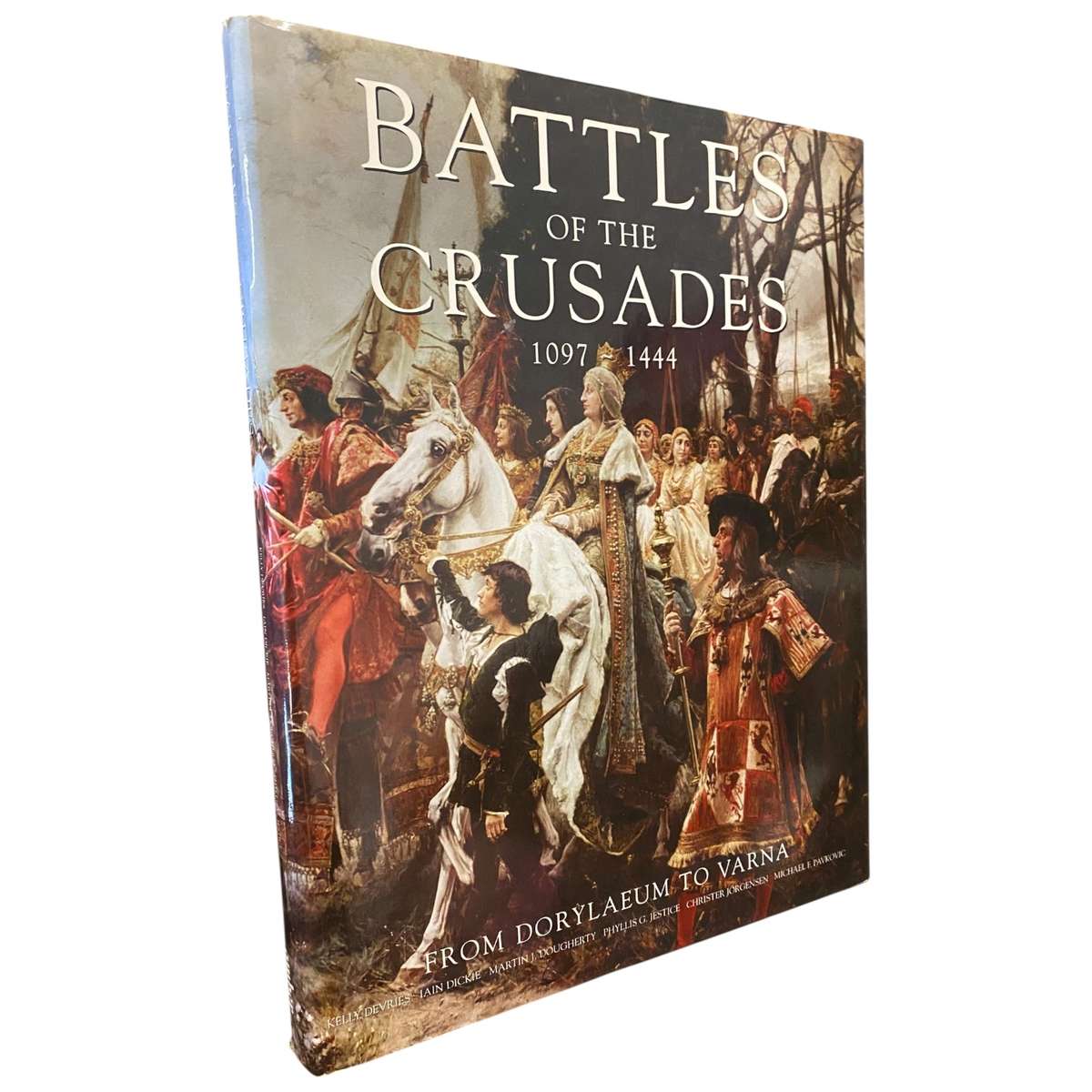 Battles of the Crusades 1097 - 1444