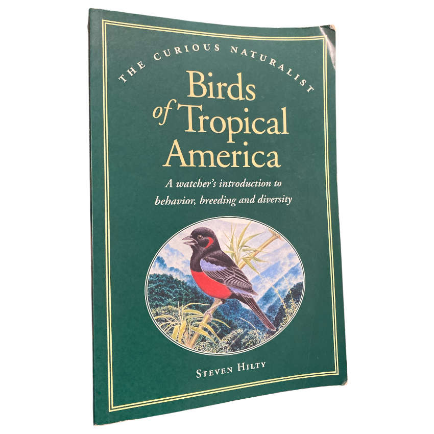 Birds of Tropical America