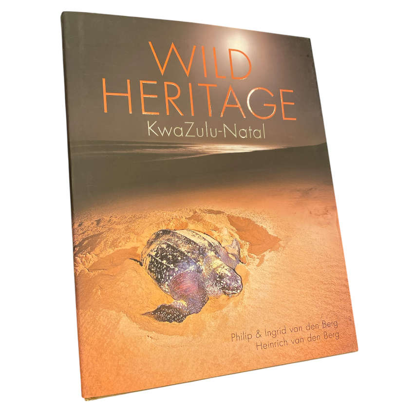 Wild Heritage: KwaZuluNatal