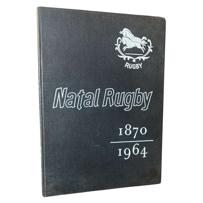 Natal Rugby 1870-1964