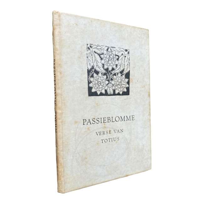 Passieblomme: Verse van Totius