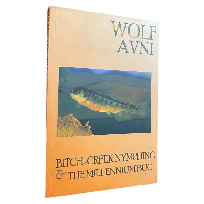 Bitch Creek Nymphing & the Millennium Bug