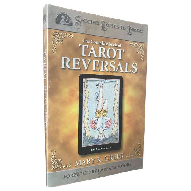 The Complete Book of Tarot Reversals