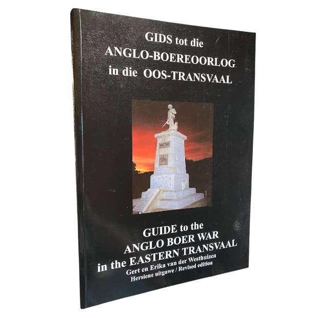 Guide to the Anglo-Boer War in the Eastern Transvaal (Dual language)